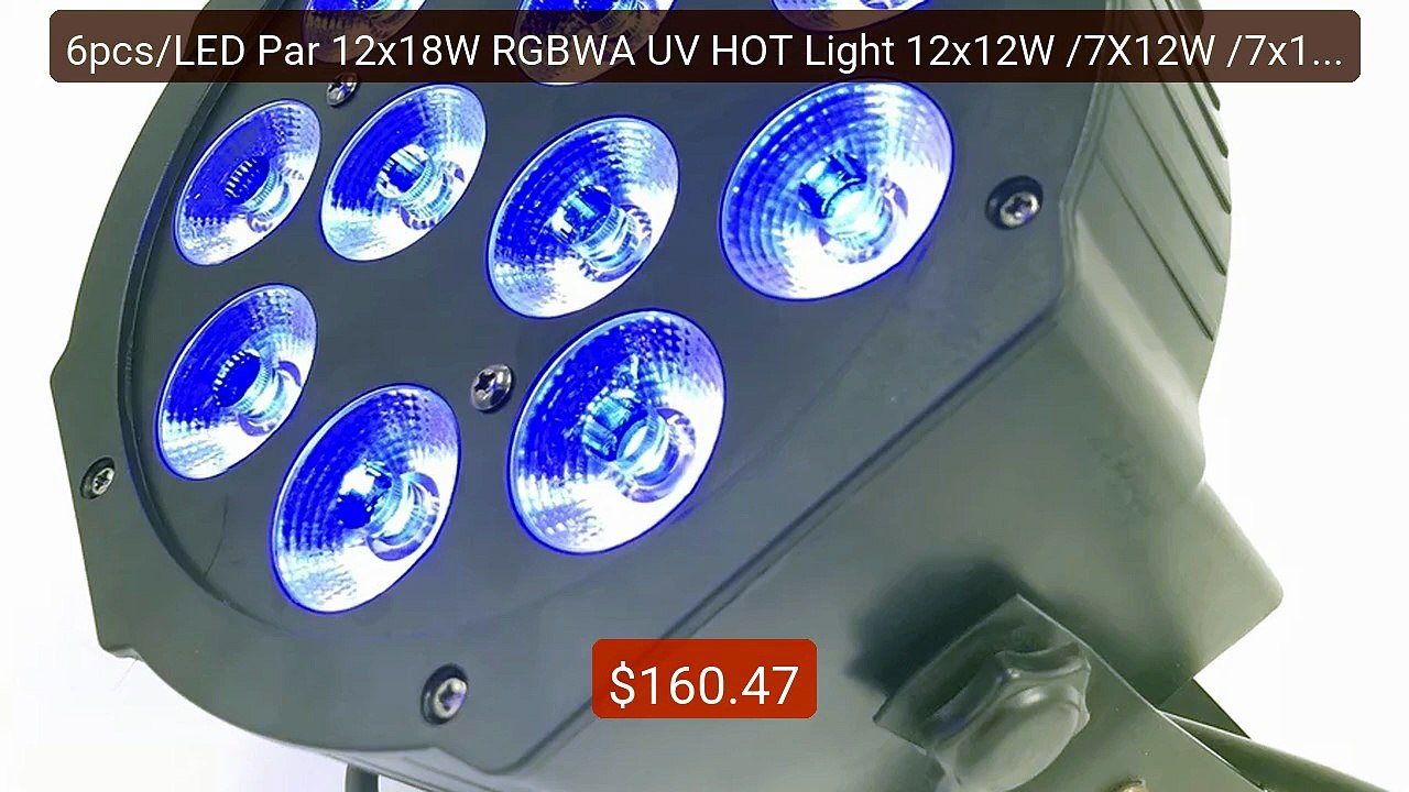 6pcs/LED Par 12x18W RGBWA UV HOT Light 12x12W /7X12W /7x18W RG... -- Hot Deal 2026 | Limited Offer!
