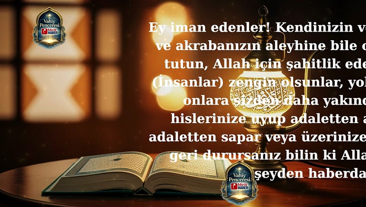 Vahiy Penceresi: Adaletin En Zor İmtihanı
