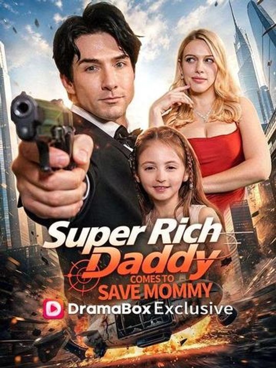 Super Rich Daddy, Come Save Boss Mommy! EnglishSub English Sub | Full Movie 2026 | Golden Scene Media