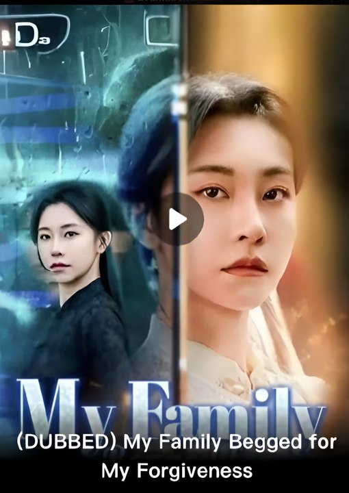 MY FAMILY BEGGED FOR MY FORGIVENESS - Drama FULL MOVIES ENGLISH SUB