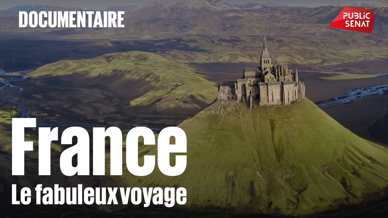 France, le fabuleux voyage