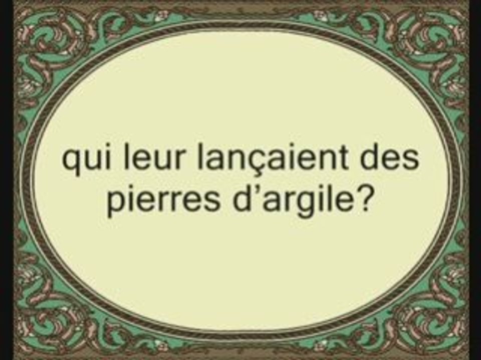 Sourate 105 : L'éléphant - avec trad Francais -Ghamdy