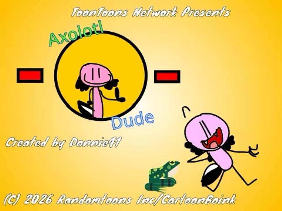 Axolotl Dude S1 E3: Axe and The Big Game