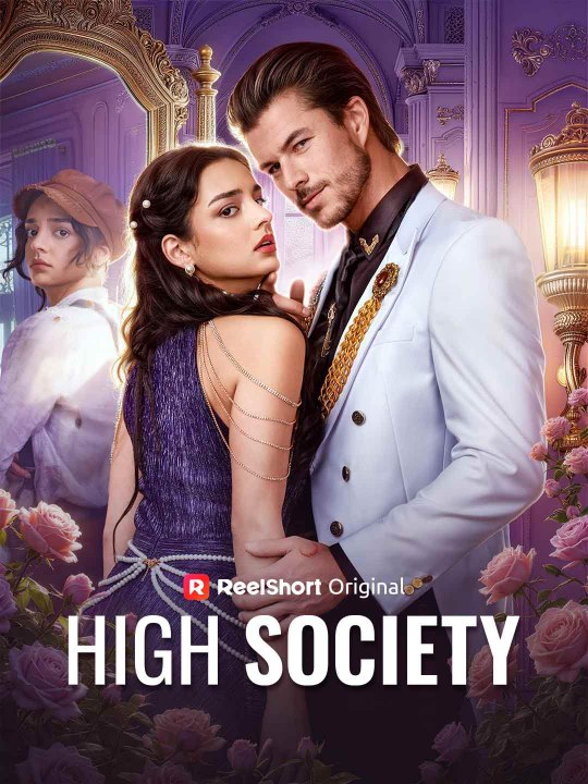 High Society - Drama English Sub Full HD