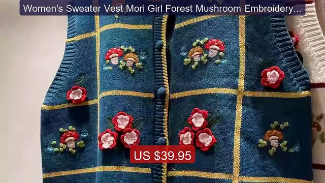 Women's Sweater Vest Mori Girl Forest Mushroom Embroidery Knitted