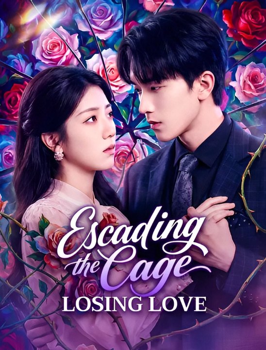 Escaping the Cage Losing Love-Drama FULL MOVIES ENGLISH SUB