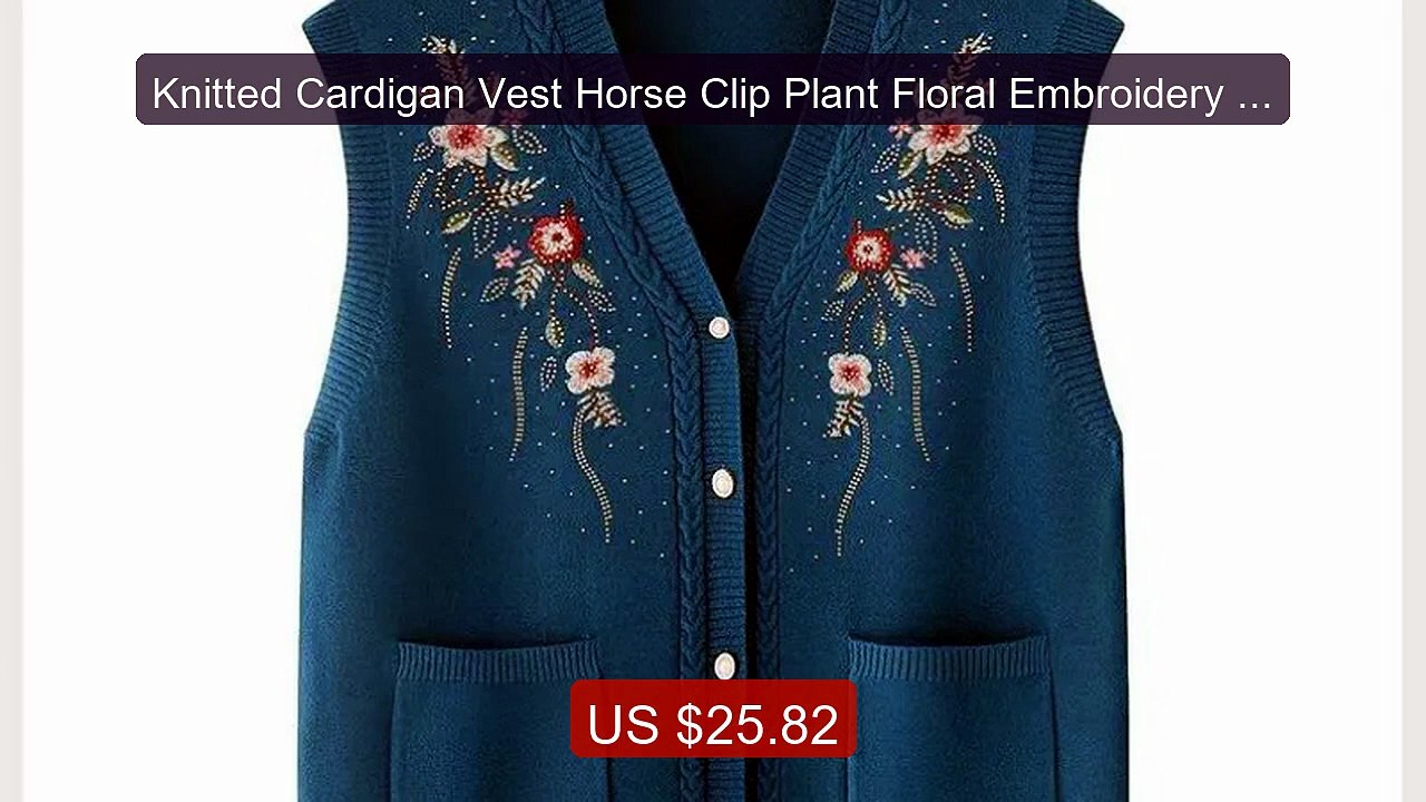 Knitted Cardigan Vest Horse Clip Plant Floral Embroidery Casual Top -- Top Rated 2026 | Buy Now!