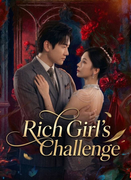 [Dubbed]Rich Girl's Challenge Full Episode