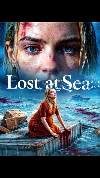 LOST AT SEA#NEW FILM 2026#DRAMA US-FULL ENGLISH SUB