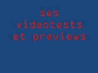 Intro de mes videotests et previews