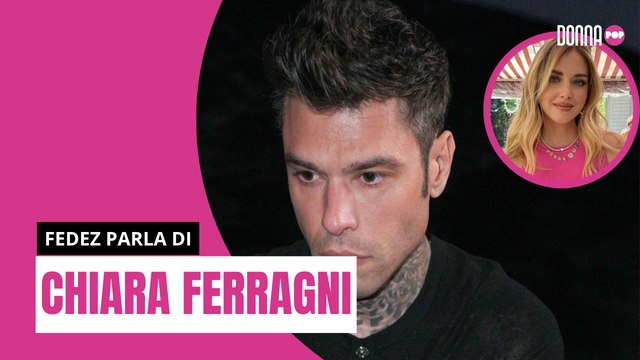 Fedez rompe il silenzio su Chiara Ferragni: “È stata necessaria la separazione”
