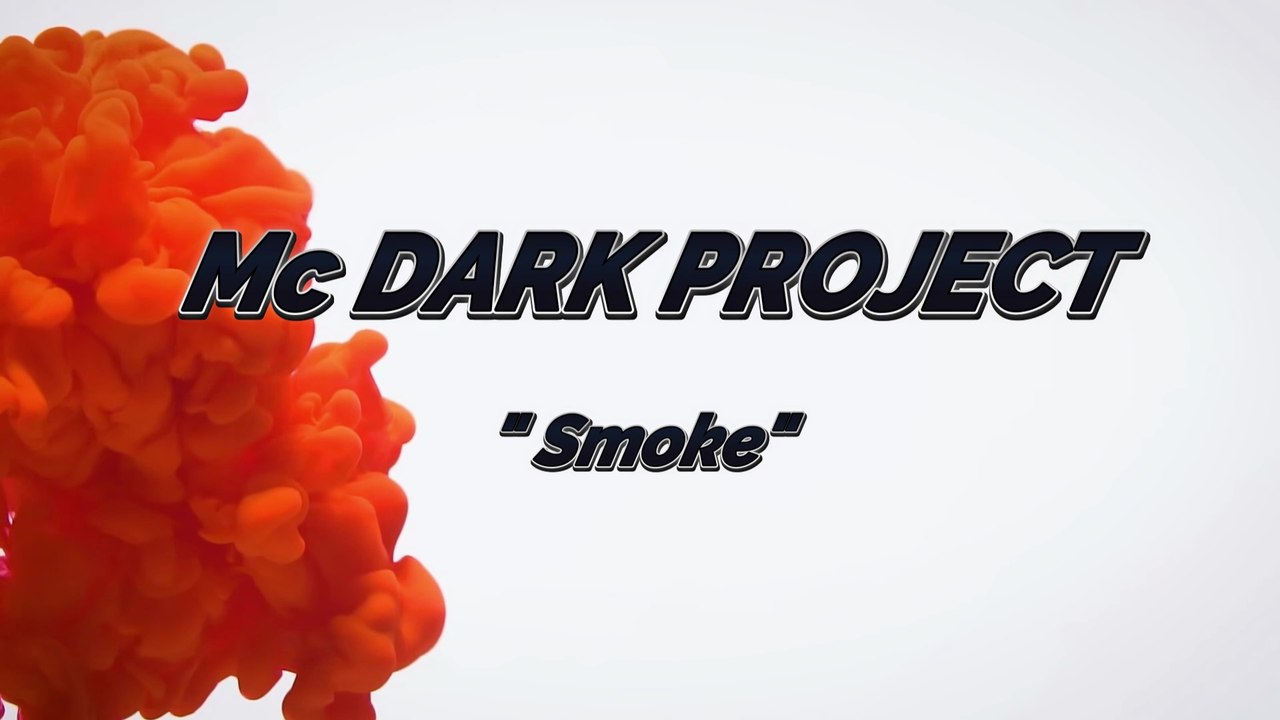 Mc DARK PROJECT -" Smoke" - Experimental HD Music Video