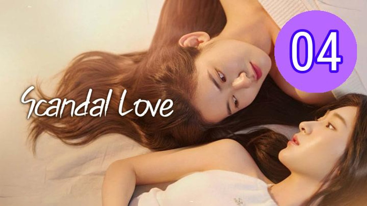 Scandal Love 2026 Episode 4 Engsub