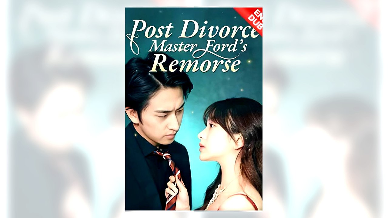 Post Divorce Master Ford's Remorse full movie