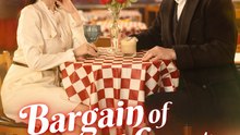 Bargain of Hearts- Drama Movie English Sub