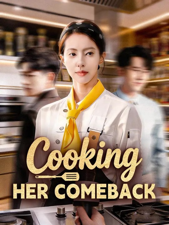 Cooking Her Comeback | Serie Completa | Short Drama Español