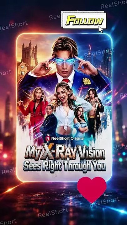 EPESODES.MY X-RAY VISION SEES RIGHT THRUOGH YOU#NEW FILM 2026#DRAMA US-FULL ENGLISH SUB