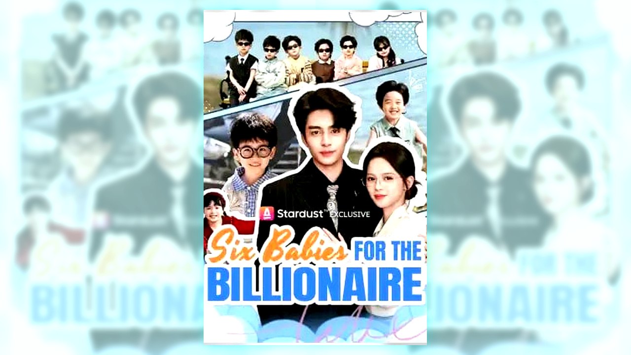 Six Babies for the Billionaire | Watch Free