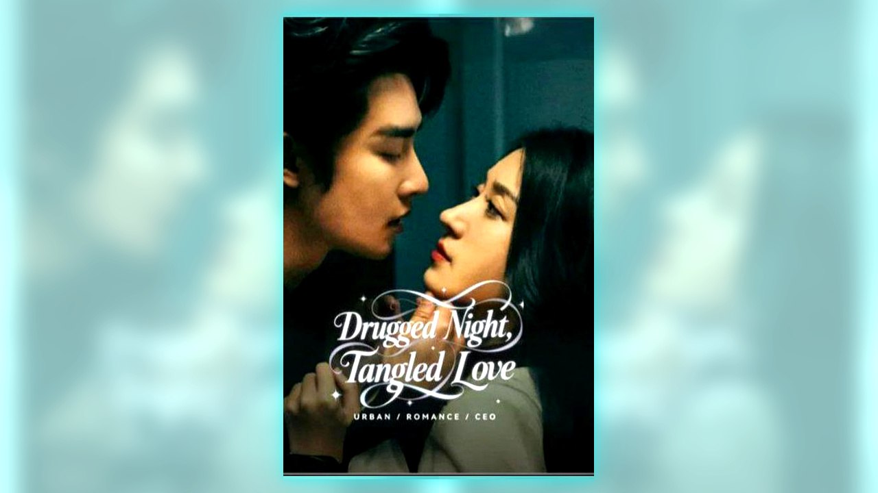 Drugged Night Tangled Love full short
