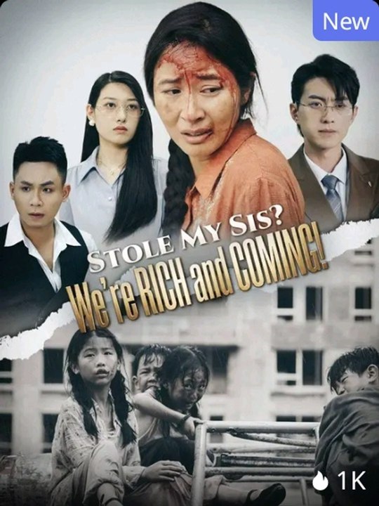 (Dubbed) Stole My Sis? We'Re RICH And COMING! Series English Sub | Full Movie 2026 | Drama Nova