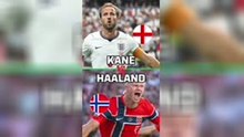 Harry Kane v Erling Haaland - Striking juggernauts collide