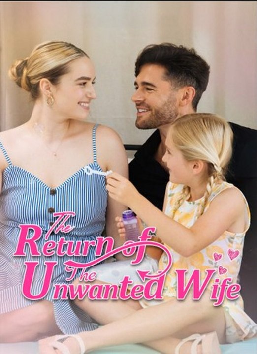 The Return of the Unwanted Wife