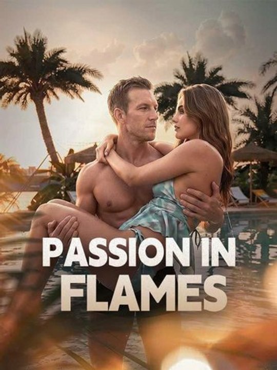 Passion in Flames New engsubtitle fullmovie🎞️🍿