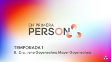 06 DRA. IRENE GOYENECHEA MAYER GOYENECHEA