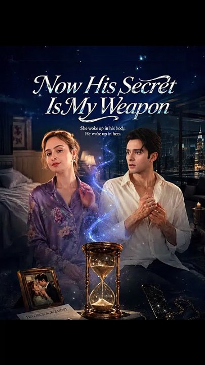 Now His Secret Is My Weapon - FULL | Reelshort