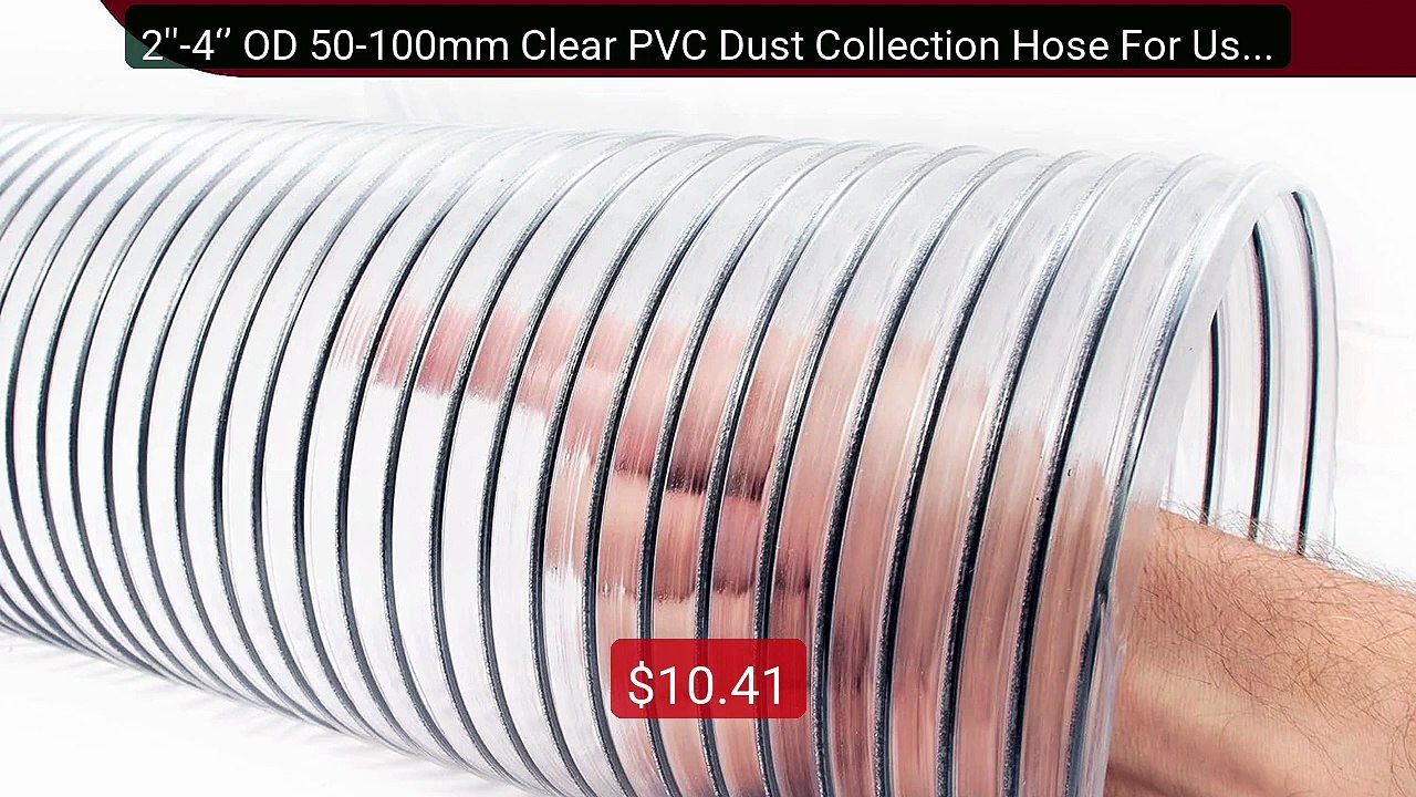 2''-4‘’ OD 50-100mm Clear PVC Dust Collection Hose For Use with Dus... -- Top Rated 2026 | Buy Now!