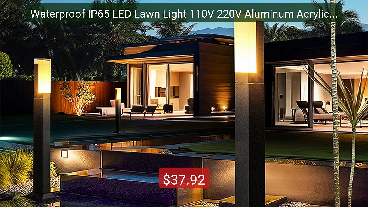 Waterproof IP65 LED Lawn Light 110V 220V Aluminum Acrylic S... -- Top Pick 2026 | Unbeatable Price!
