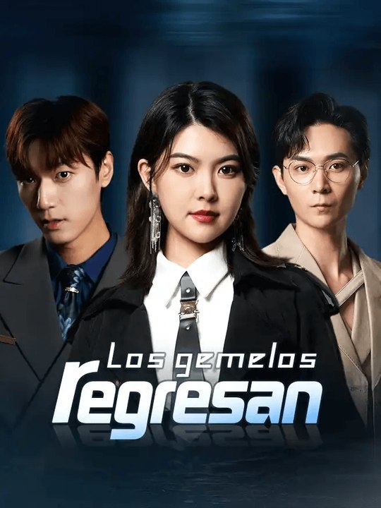 Los gemelos regresan🔥🔥 Episodio Completo
