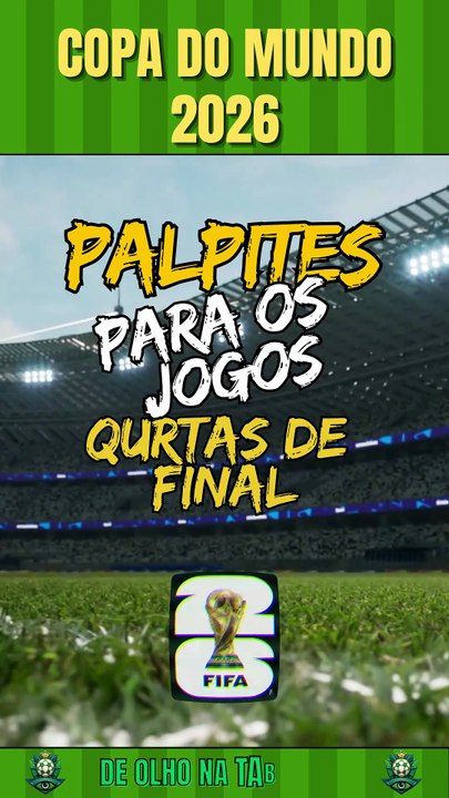 PALPITES DAS QUARTAS DE FINAL DA COPA DO MUNDO 2026! Quem Vai Avançar? #palpites #palpitesdefutebol