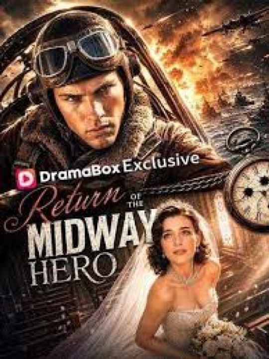 Return Of The Midway Hero English Sub | Full Movie 2026 | Drama Nova