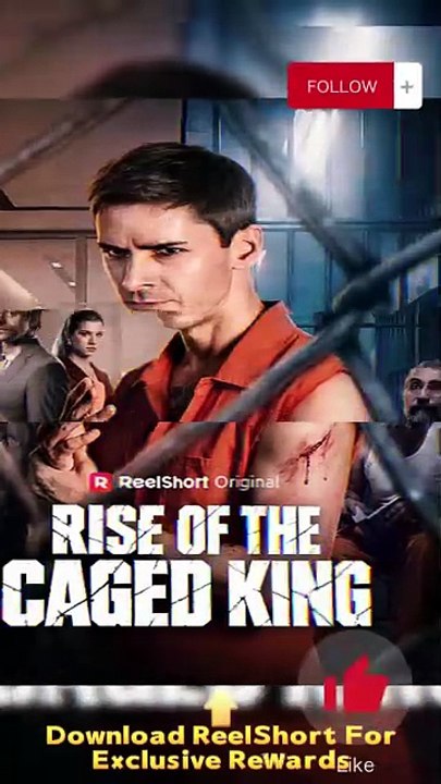 👇🎬Rise of the Caged King Dailymotion - Framed and Imprisoned, He Fights to Reclaim His Family #reelshort [Full Movie]