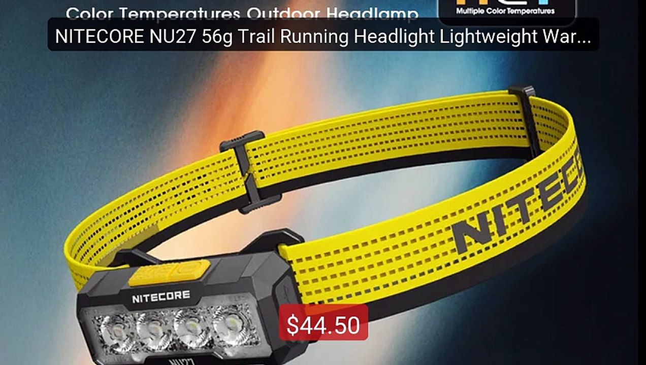 NITECORE NU27 56g Trail Running Headlight Lightweight Warm Li... -- Amazing Value 2026 | Must Have!