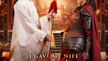 I Gave My wife A Red Tasseled Spear | Short Drama Full HD 720p