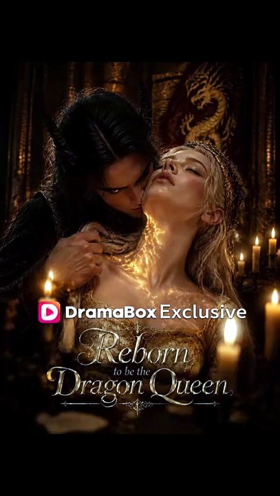 Reborn to be the Dragon Queen 🧲⚡️ - Full Movie 2026