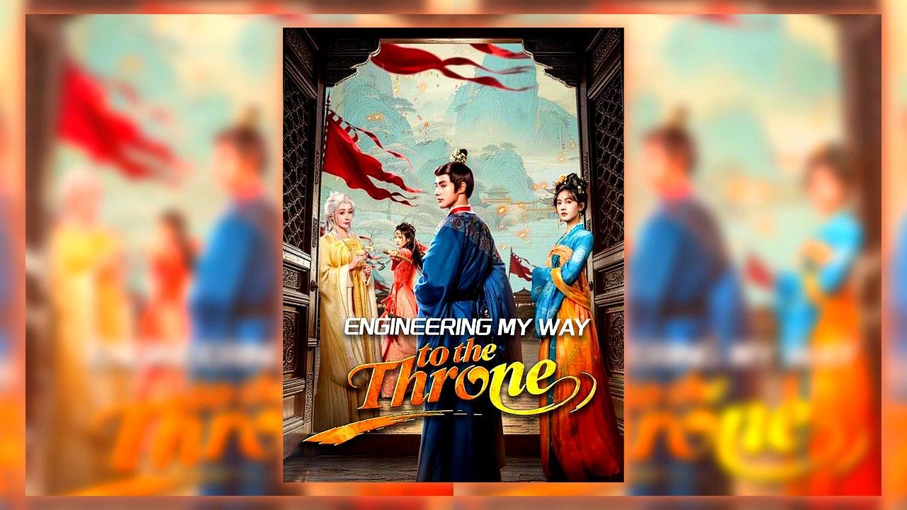 Engineering My Way to the Throne | All Episodes