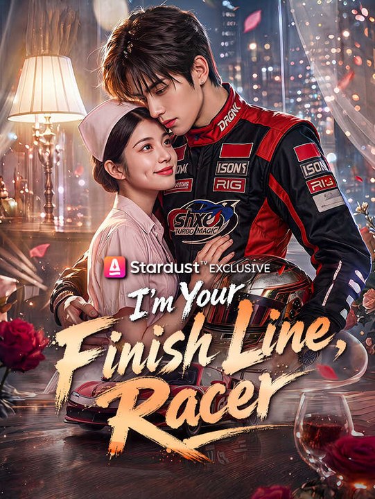I’m Your Finish Line, Racer | Full Series | Short Drama English