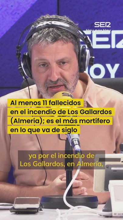 Al menos 11 fallecidos en el incendio de Los Gallardos (Almería)