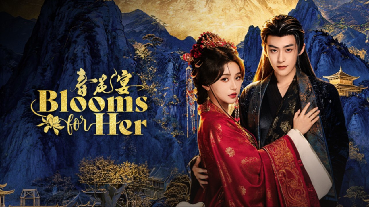 Blooms for Her (2026) Ep 11-12-13-14 ENG SUB