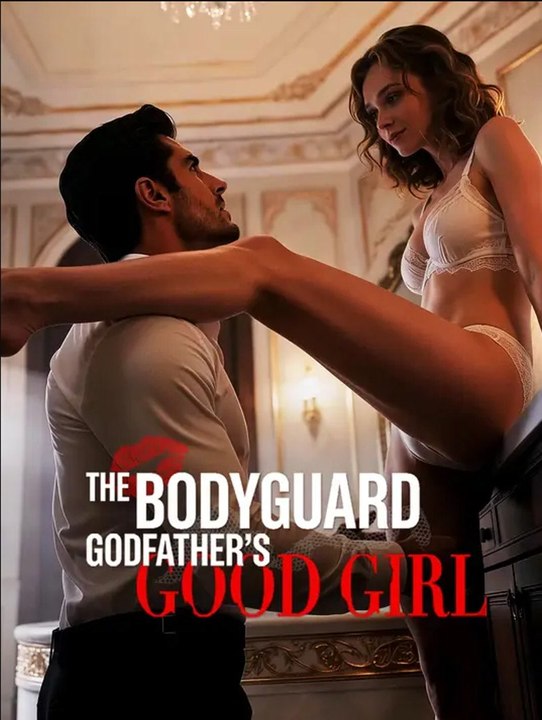 The Bodyguard Godfather's Good Girl#bestdrama-Drama English Sub Full HD