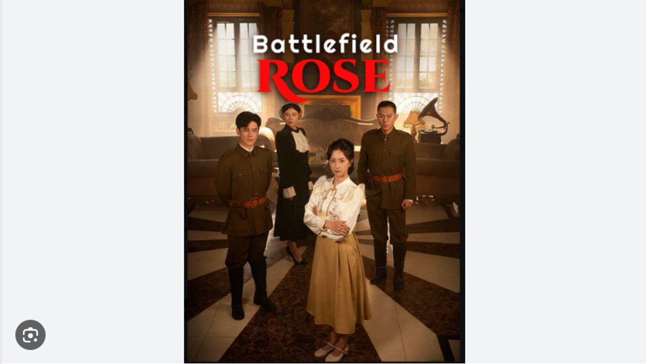 Battlefield Rose Drama Movies English Sub