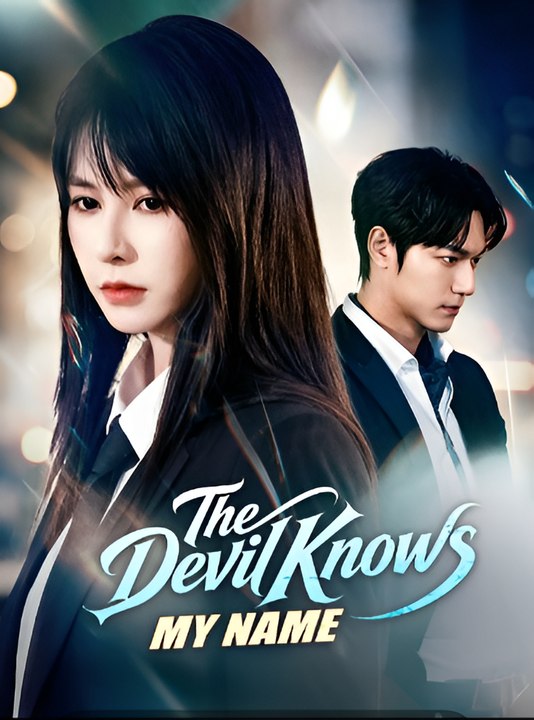 The Devil Knows My Name