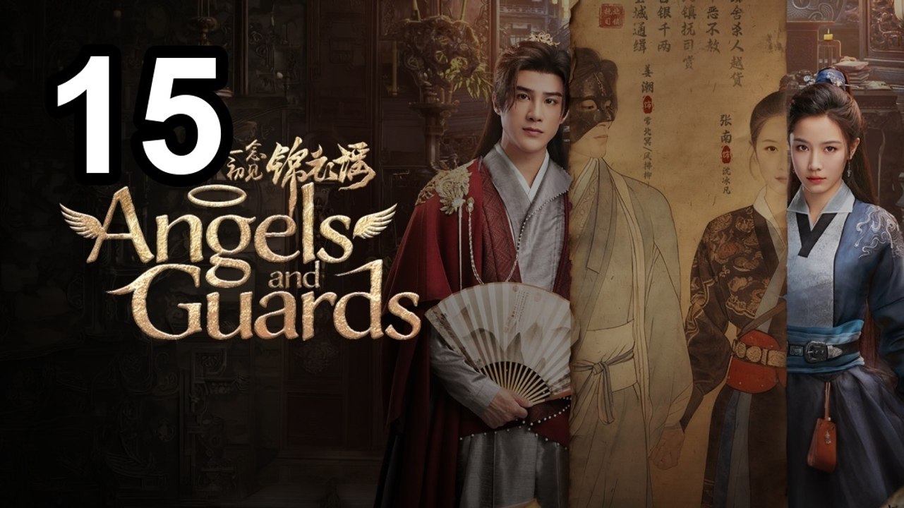 Angels and Guards - Episode 15 Asian Series EN SUB