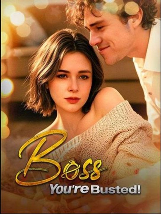 Boss You're Busted!(2026) - FULL ENGSUB