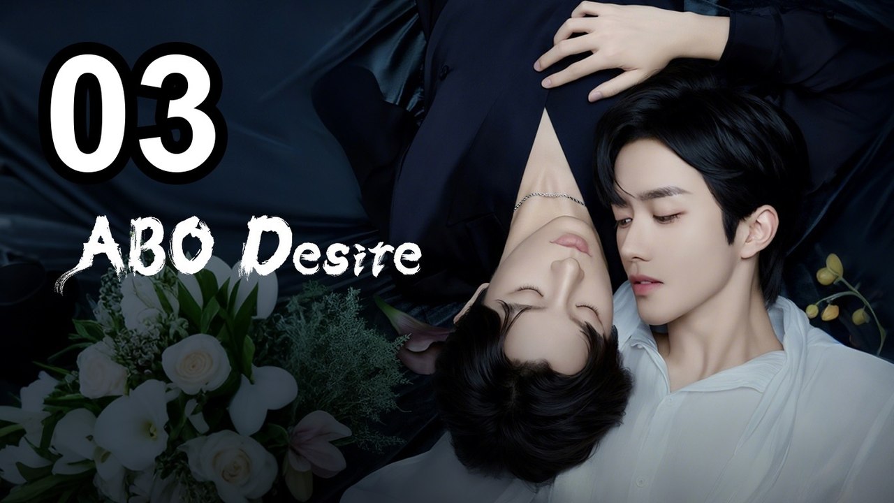 ABO Desire the Series - Episode 3 Asian Series EN SUB