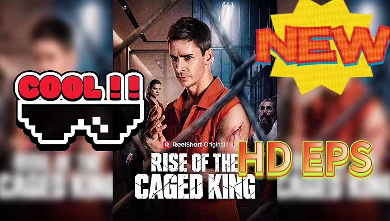 😡Rise of the Caged King: Revenge for His Lost Family [Full Movie]