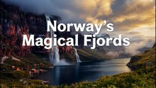 Norway's Magical Fjords | The Most Beautiful Natural Wonder in 4K